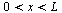`and`(`<`(0, x), `<`(x, L))